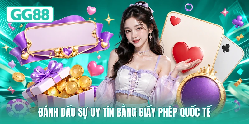 Đánh dấu sự uy tín bằng giấy phép quốc tế